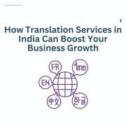 How Translation Services in India Can Boost Your Business Growth